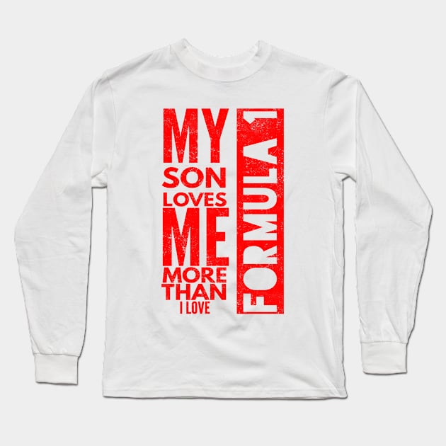 Father Son Formula 1 Long Sleeve T-Shirt by Worldengine